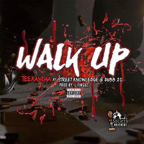 Walk Up (feat. Street Knowledge & Dubb 20)_poster_image