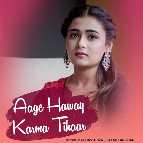 Aage Haway Karma Tihaar_poster_image