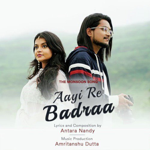 Aayi Re Badraa - Single