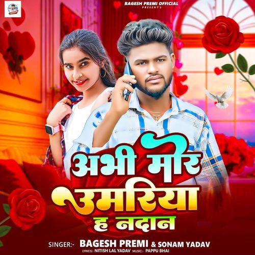 Abhi Mor Umariya Hai Nadan