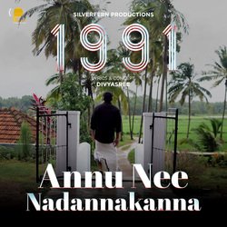 Annu Nee Nadannakanna (From &quot;1991&quot;)-EyVfeEFHAnY