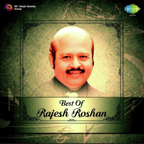 Best Of Rajesh Roshan