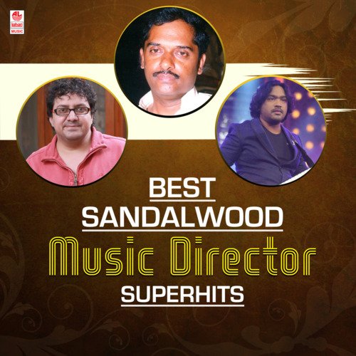 Best Sandalwood Music Director Superhits