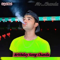 Brithday Song Chanda-RAEeXQJmR2c