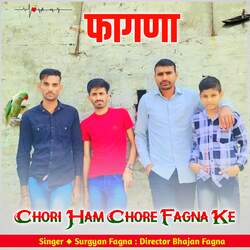 Chori Ham Chore Fagna Ke-RD0RazlqTQY