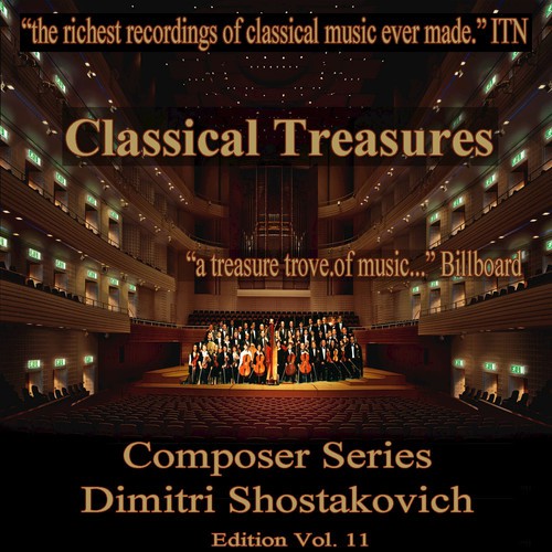 Classical Treasures Composer Series: Dimitri Shostakovich, Vol. 11