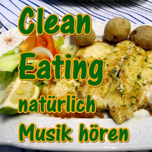 Clean Eating - natürlich Musik hören