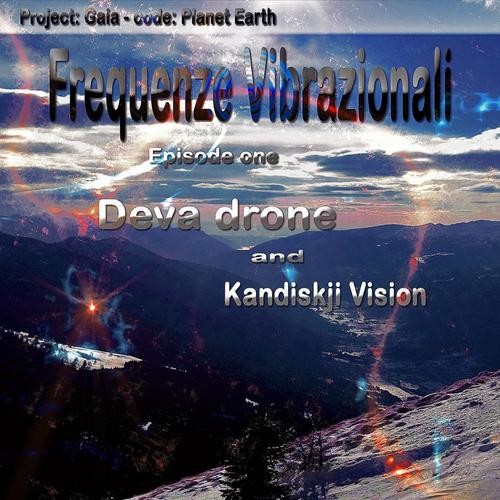 Deva Drone and Kandiskji Vision