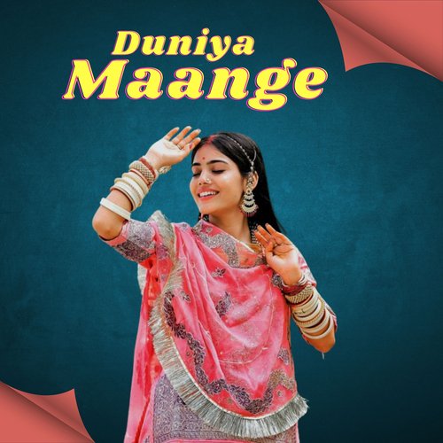 Duniya Maange