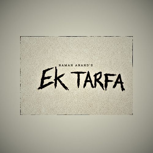 Ek Tarfa