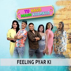 Feeling Pyar Ki by Shibani Kashyap, Abhishek Chhetri