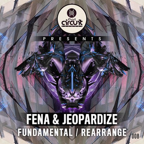 Fena &amp; Jeopardize - Fundamental / Rearrange