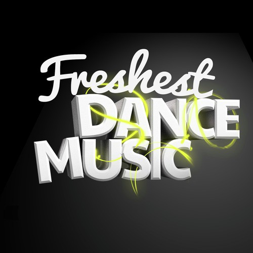 Freshest Dance Music_poster_image