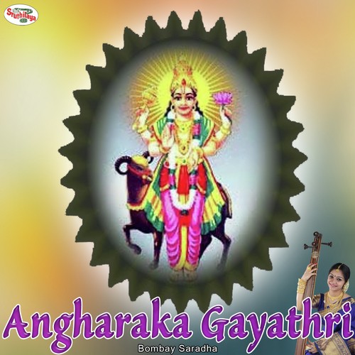 Gayatri Mantras - Angharaka Gayathri