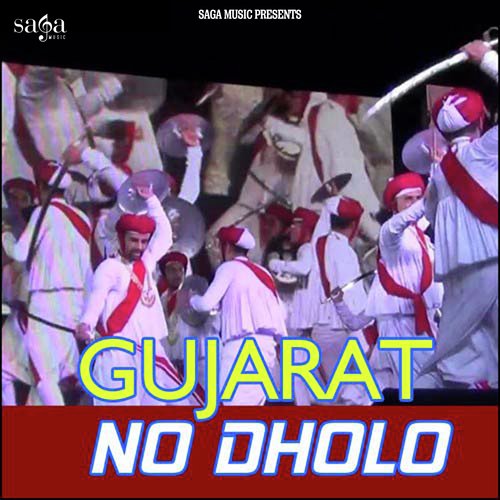 Gujarat No Dholo