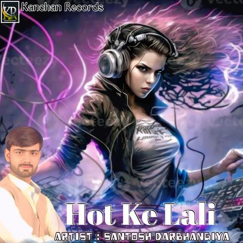 Hot Ke Lali