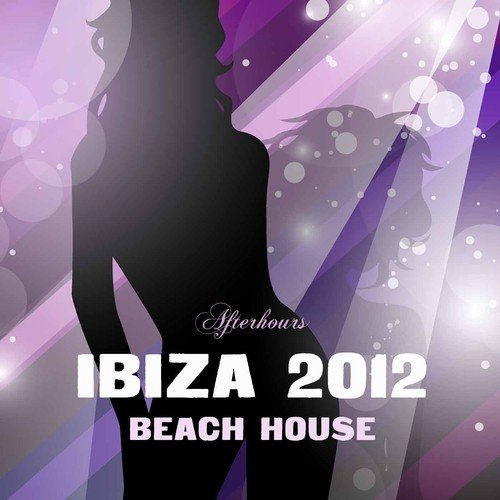 Ibiza 2012 Beach House