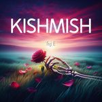KISHMISH