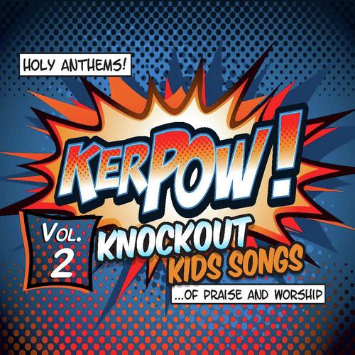 Kerpow! Vol. 2