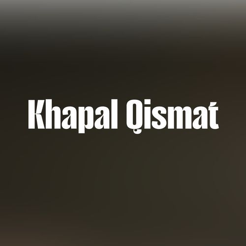 Khapal Qismat