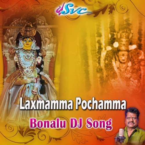 Laxmamma Pochamma Dj Song_poster_image