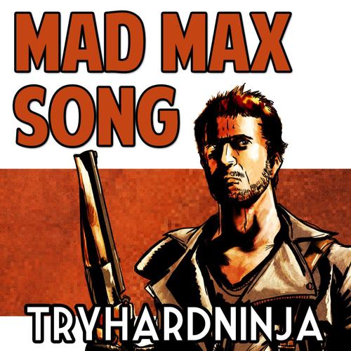 Mad Max Song