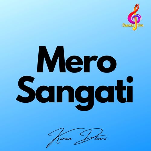 Mero Sangati