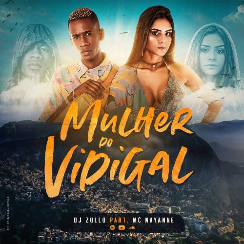 Mulher do Vidigal (Participação especial de MC Nayanne)_poster_image