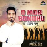 O Mor Bondhu