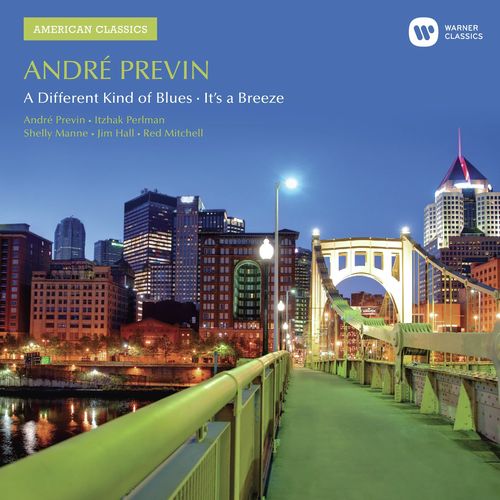 Previn: A Different Kind of Blues/It's a Breeze