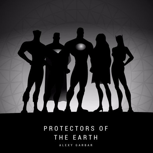 Protectors of the Earth