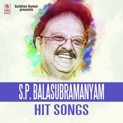 S.P. Balasubrahmanyam Hit Songs