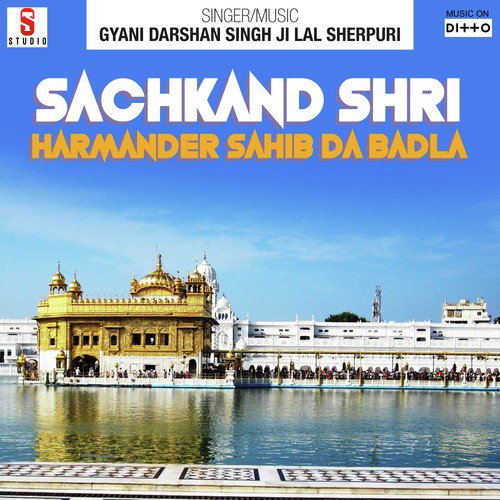 Sachkand Shri Harmander Sahib Da Badla