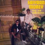 Saiyaan Morey