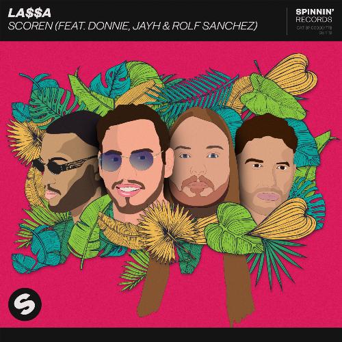 Scoren (feat. Donnie, Jayh & Rolf Sanchez)