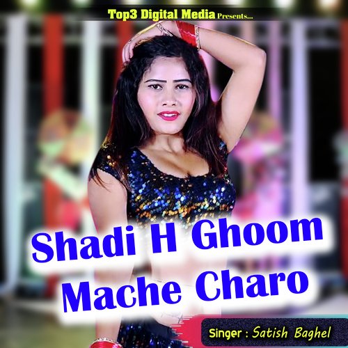 Shadi H Ghoom Mache Charo