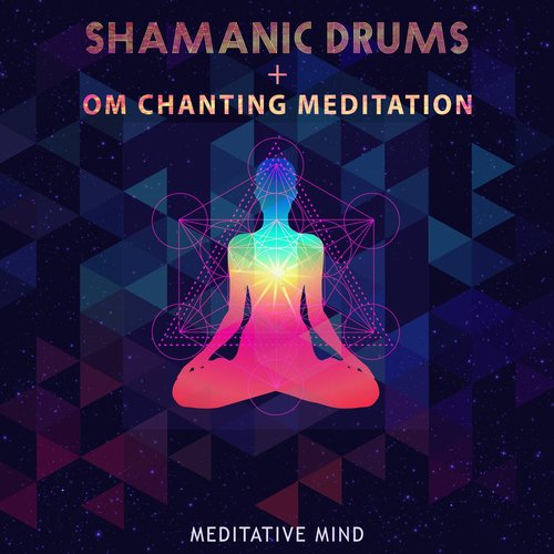 Shamanic Drums + Om Chanting Meditation_poster_image