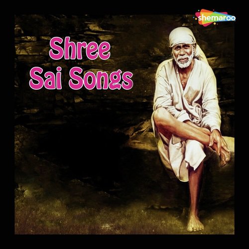 Shree Sai Songs