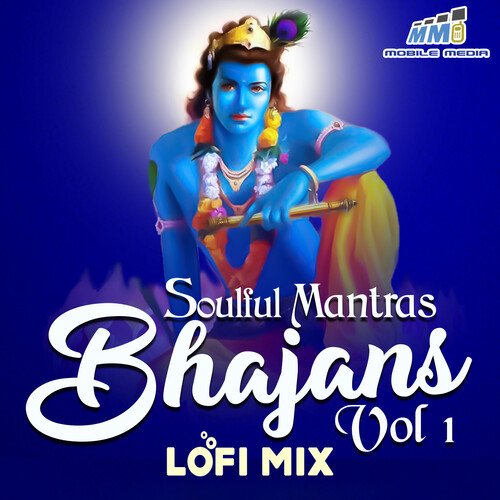 Soulful Mantras Bhajans Vol 1