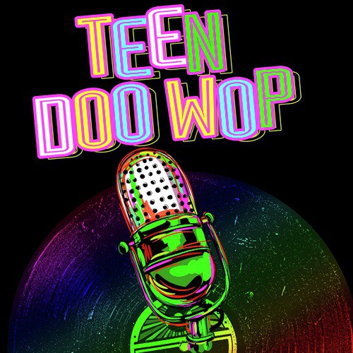 Teen Doo Wop