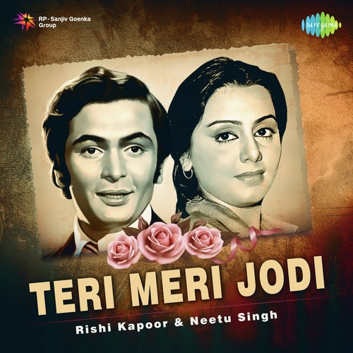 Teri Meri Jodi - Rishi Kapoor And Neetu Singh