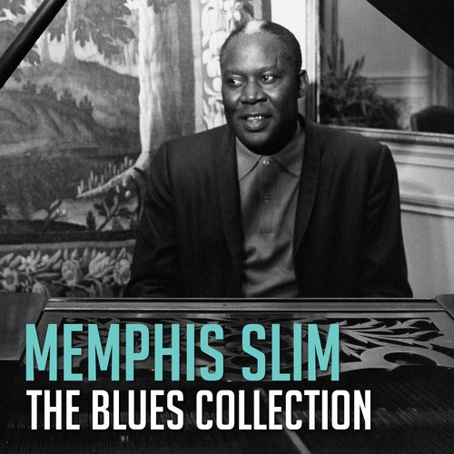 The Blues Collection: Memphis Slim
