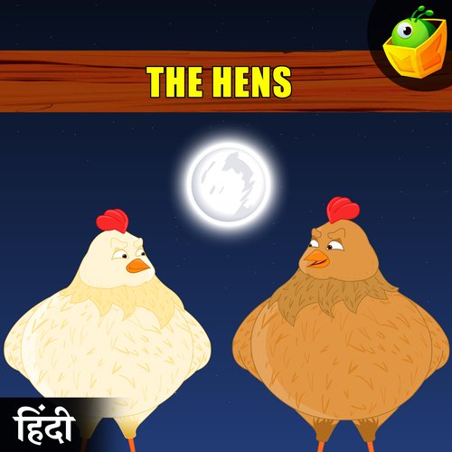 The Hens