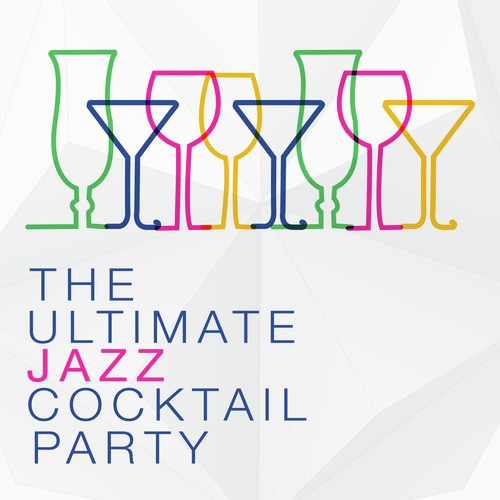 The Ulitmate Jazz Cocktail Party