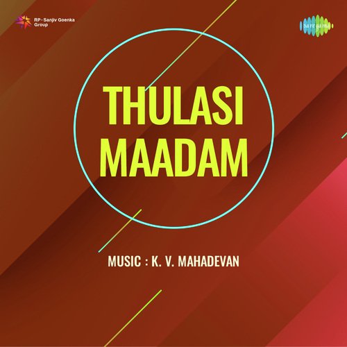 Thulasi Maadam