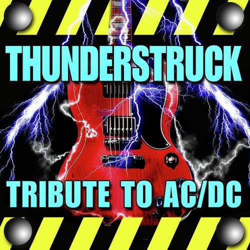 Thunderstruck - Tribute to Ac/Dc