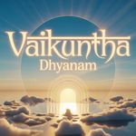 Vaikuntha Dhyanam