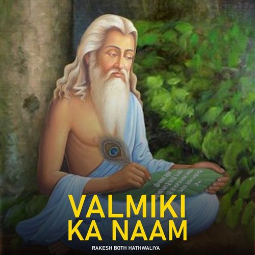 Valmiki Ka Naam