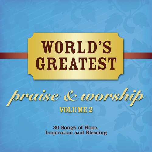 Greatest in the World (Praise Song)