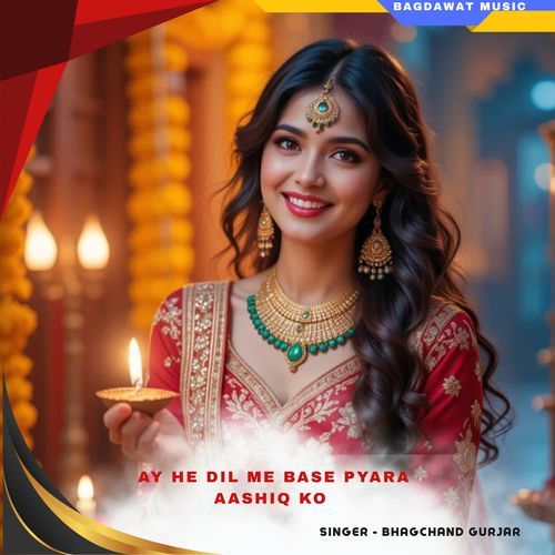 ay he dil me base pyara aashiq ko